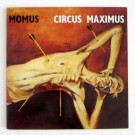 Momus - Circus Maximum