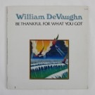 William DeVaughn - Be Thankful For What You Got