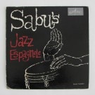 Sabu Martinez And His Jazz-Espagnole - Sabu's Jazz Espagnole