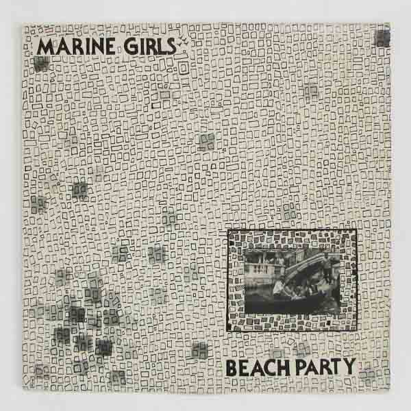 Marine Girls ‎– Beach Party｜NEW WAVE｜Paddy Field Records｜中古
