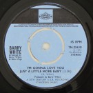 Barry White - I'm Gonna Love You Just A Little More Baby / Just A Little More Baby