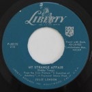 Julie London Come On-A-My House / My Strange Affair