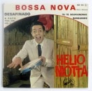 Helio Motta  ��‎– Bossa Nova / Desafinado