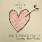 Boillat Therace Quintet featuring Benny Bailey   - My Greatest Love