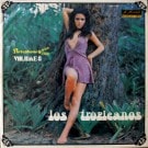 Los Tropicanos - Volume 8   The girls from Paramaribo  Ͽ