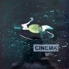 Cinema  ; Cinema������ȥ�쥢�� �֥饸�ꥢ�󡡥������ڥ��󥿥롦����ӥ���ȡ�����Х�