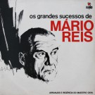 Mario Reis - Os Grandes Sucessos de Mario Reis
