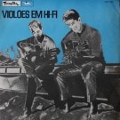 Altamir Penha & Edison Penha - Violoes Em HI-FI