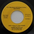 Samson & Delilah With The Boss Four - Don't Listen To Your Friends