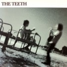 THE TEETH - THE TEETH