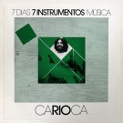 Carioca - 7 Dias 7 Instrumentos Musica
