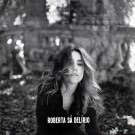 Roberta Sa - Del&iacute;rio