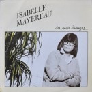 Isabelle Mayereau - Des Mots Etranges...