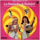 Michel Legrand - Les Demoiselles De Rochefort (Bande Originale Du Film)