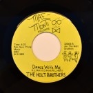 The Holt Brothers - Dance With Me / Open-Up