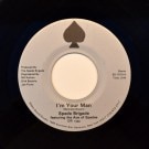 Spade Brigade Featuring The Ace Of Spades - I'm Your Man