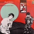 Frank Chickens - Fujiyama Mama / We Are Ninja