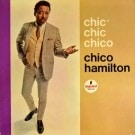 Chico Hamilton - Chic Chic Chico���ݥ�󥹥�����Repulsion����Ͽ