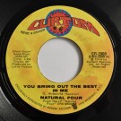 The Natural Four - You Bring Out The Best In Me / You Can't Keep Running