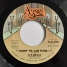 Art Wilson - I Know We Can Make It / Unbelievable