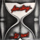 Enrico Pieranunzi Quartet Featuring Maurizio Giammarco / Enrico Pieranunzi Trio / Enrico Pieranunzi &  Roberto Gatto  ‎– From Always... ...To Now !