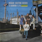 Mario Castro Neves & Samba S. A. - Mario Castro Neves & Samba S. A