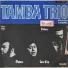 Tamba Trio - Tamba Trio