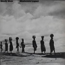 Woody Shaw - Blackstone Legacy