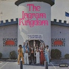 The Ingram Kingdom - The Ingram Kingdom