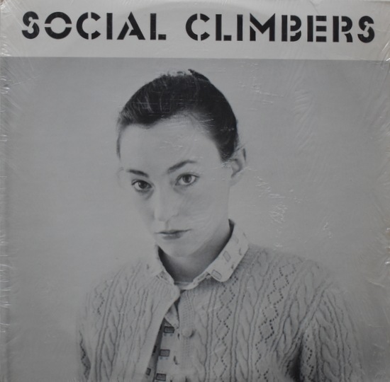 Social Climbers - Social Climbers｜NEW WAVE｜Paddy Field