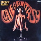 Dieter Reith - Love And Fantasy