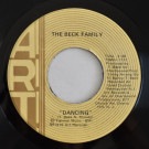 The Beck Family - Dancing / I Don��t Know What You��re Coming To