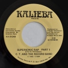 C.T. And The Record Band - Supersonic Rap PART 1 / PART 2