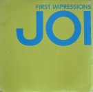 Joi - First Impressions