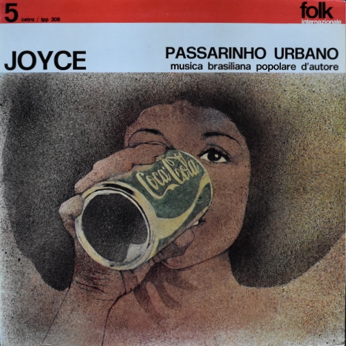 Joyce - Passarinho Urbano｜BRAZIL,MPB｜Paddy Field Records