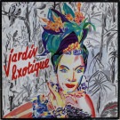 Jardin Exotique - Jardin Exotique����Barney Wilen��, Leonardo Ribeiro , Teca & Ricardo