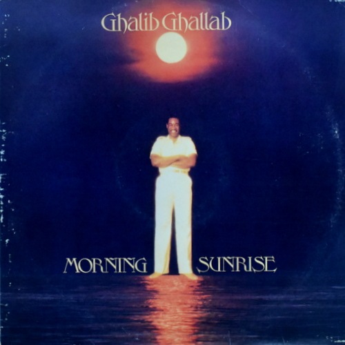 Morning – Ghallab Ghalib LP Sunrise (1980) Sunrise Morning - Ghallab Ghalib 洋楽