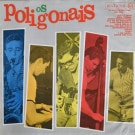 Os Poligonais - Os Poligonais