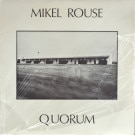 Mikel Rouse - Quorum