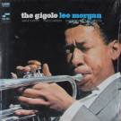 Lee Morgan - The Gigolo  [LP]���ꥸ�ʥ롣