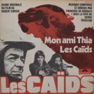 Francois De Roubaix - Mon Ami Thia / Les Caids  [7inch]
