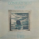 Conrad Seto - Magic  [LP]