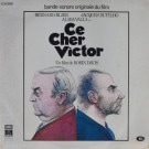 Bernard Gerard - Ce Cher Victor (Bande Originale Du Film)  [LP]