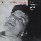 Inge Brandenburg - It's Alright With Me  [LP]
