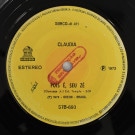 Claudia - Pois E, Seu Ze / O Circo  [7inch]