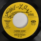 Oscar Perry - Gimme Some / Come On Home To Me  [7inch]