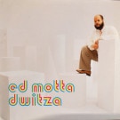 Ed Motta - Dwitza    [LP]