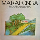 Ricardo Bezerra - Maraponga   [LP]