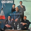 Gigi Gryce And The Jazz Lab Quintet - Gigi Gryce And The Jazz Lab Quintet  [LP]