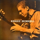 Kenny Burrell - Introducing Kenny Burrell   [LP]